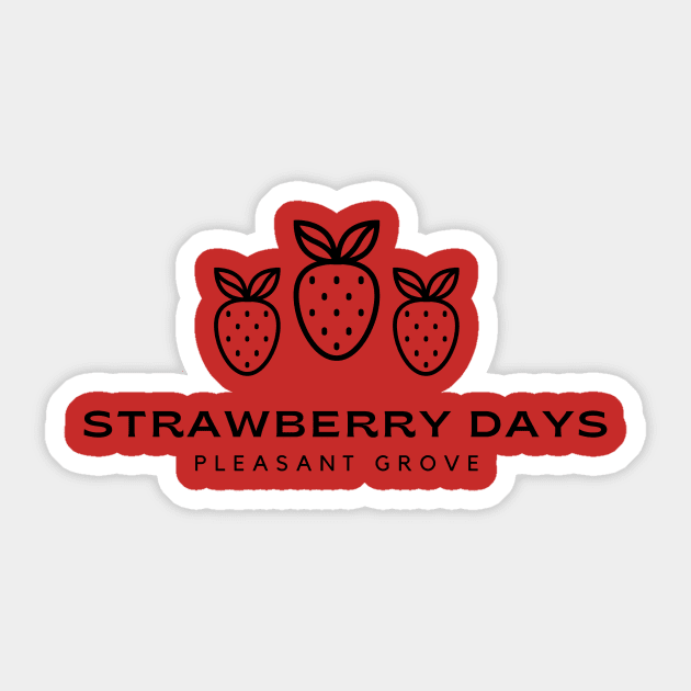 Black Strawberry Days Pleasant Grove Utah Minimalist Sticker by The Sparkle Report